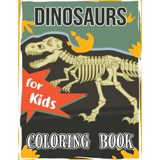 Dinosaur Coloring Book for Kids: Great Gift for Boys & Girls All Ages Paperback, Fodor Ioan Sergiu, English, 9781864478877