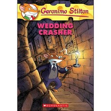 Geronimo Stilton #28: Wedding Crasher, Scholastic