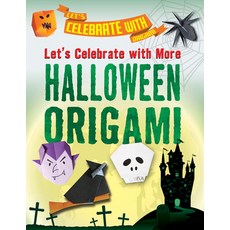 (영문도서) Let's Celebrate with More Halloween Origami Paperback, Enslow Publishing, English, 9781978526594