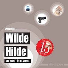 Wilde Hilde : 욕조를위한 범죄 스릴러 (방수-성인용 목욕 책) (성인용 목욕 책 / 키가 큰 독자를위한 방, 단일옵션