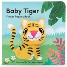 Baby Tiger: Finger Puppet Book:finger Puppet Book for Toddlers and Babies Baby Books for First..., Chronicle Books