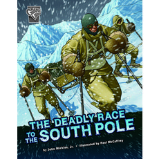 (영문도서) The Deadly Race to the South Pole Paperback, Capstone Press, English, 9781666322200