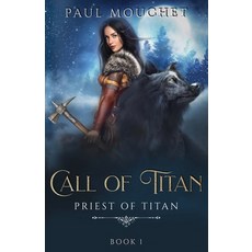 Call of Titan Paperback, Independently Published, English, 9798701992922