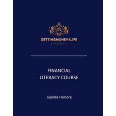 (영문도서) GettingMoney4Life: Financial Literacy Assessment Course Paperback, Independently Published, English, 9798307569351