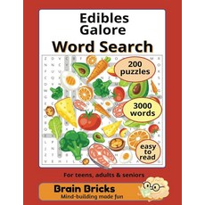 Edible Galore Word Search: Easy to read print all about edibles. 8.5x11 inches 200 puzzles 3000, Edible Galore Word Search: Eas