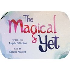 The Magical Yet, Little, Brown Books for Youn..