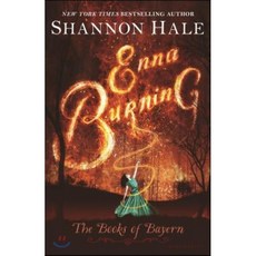 Enna Burning, Bloomsbury USA