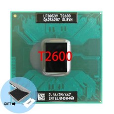Duo-T2600 CPU 2M 캐시/인텔 노트북 코어 216GHz/667/듀얼 소켓 479 프로세서 (100% 작동), 한개옵션0