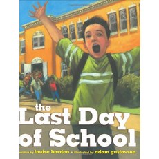 The Last Day of School Hardcover, Margaret K. McElderry Books