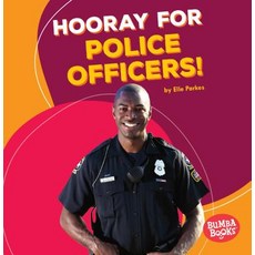 (영문도서) Hooray for Police Officers! Paperback, Lerner Classroom, English, 9781512414714
