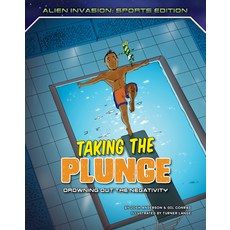 (영문도서) Taking the Plunge: Drowning Out the Negativity Library Binding, Torch Graphic Press, English, 9781534187917