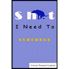 Shit I Need To Remember 인터넷 암호 로그 북 : Dog Shiti Shit Show Journal Notebook for Discorga, 단일옵션