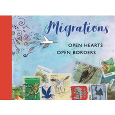 Migrations: Open Hearts Open Borders: The Power of Human Migration and the Way That Walls and Bans ... Hardcover, Candlewick Studio