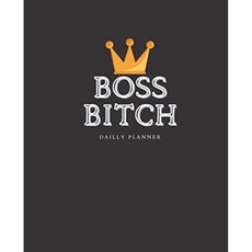Your Daily Planner-Boss Bitch : for Female Boss Notebook Journal for Funny Girl, 단일옵션