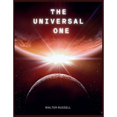 (영문도서) The Universal One Paperback, Parker Publishing, English, 9781998050017