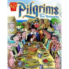 The Pilgrims and the First Thanksgiving Library Binding, Capstone Press
