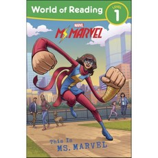 World of Reading This Is Ms. Marvel:, Marvel Press
