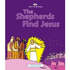 The Shepherds Find Jesus: Born to Be King 2 Board Books, CF4kids