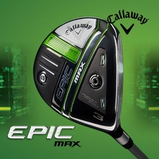 (캘러웨이) 2021년 에픽 맥스(EPIC MAX) 페어웨이우드(남/여), (MAX) 3번 (S)