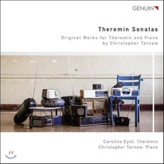 Carolina Eyck 크리스토퍼 타르노프: 테레민 소나타 (Christopher Tarnow: Theremin Sonatas)