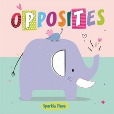 (영문도서) Opposites Board Books, Buttercup Publishing Ltd., English, 9781912422593