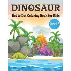 Dinosaur Dot to Dot Coloring Book for Kids Ages 4-8: Dinosaur dot to dot coloring book for kids- Din... Paperback, Independently Published, English, 9798708278708