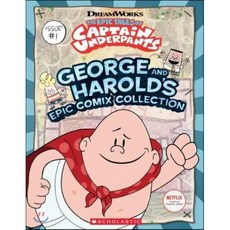 George and Harold's Epic Comix Collection Vol. 1 (the Epic Tales of Captain Underpants ..., Scholastic Inc.