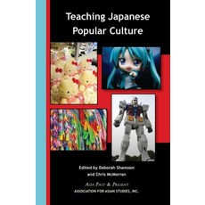 (영문도서) Teaching Japanese Culture Paperback, Association for Asian Studies, English, 9780924304781