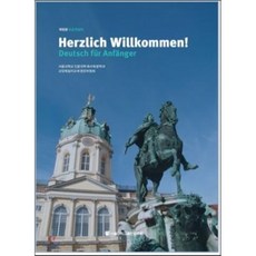 Herzlich Willkommen!:Deutsch fur Anganger | 초급독일어, 서울대학교출판문화원