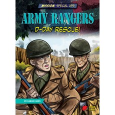 Army Rangers: D-Day Rescue! Paperback, Bear Claw Books, English, 9781647476465