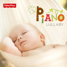 핫트랙스 VARIOUS - PIANO LULLABY: FISHER-PRICE [피아노 자장가: 피셔프라이스]