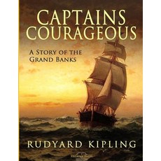 Captains Courageous: (Annotated Edition) Paperback, Independently Published, English, 9798747560338