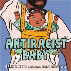 Antiracist Baby Picture Book, Kokila