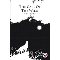 (영문도서) The Call Of The Wild Paperback, Double 9 Books, English, 9789356560925
