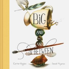 Big and Small and In-Between, Chronicle Books