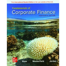 Fundamentals of Corporate Finance, Fundamentals of Corporate Fi.., Stephen Ross(저),McGraw Hill .., McGraw Hill