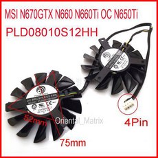 2pcs / lot PLD08010S12HH MSI N670GTX N660 N660Ti OC N650Ti 호크 냉각 팬, 상세내용참조