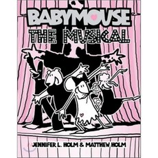 Babymouse #10: The Musical Paperback, Random House Books for Young Readers