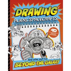 Drawing Aliens Spacecraft and Other Stuff Beyond the Galaxy: 4D an Augmented Reading Drawing Exper... Hardcover, Capstone Press
