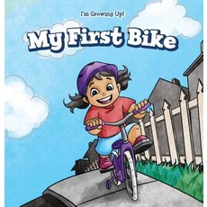 (영문도서) My First Bike Paperback, PowerKids Press, English, 9781508167365