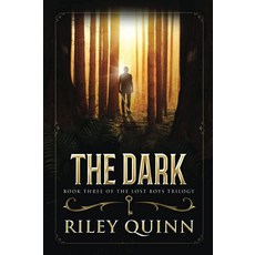 The Dark: Book Three of the Lost Boys Trilogy, The Dark: Book Three of the Lo