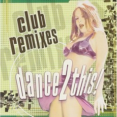 클럽 리믹스 : Dance 2 This, 단일옵션
