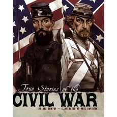 True Stories of the Civil War Library Binding, Capstone Press, English, 9781429686242