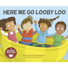Here We Go Looby Loo Paperback, Cantata Learning