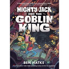 Mighty Jack and the Goblin King, First Second