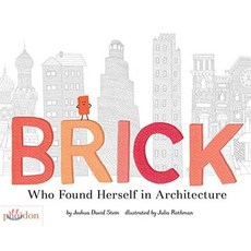 Brick: Who Found Herself in Architecture, Phaidon Press