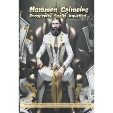 (영문도서) Mammon Grimoire- Prosperity Spells Unveiled Paperback, Asamod, English, 9798223237310