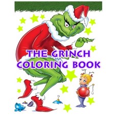 The Grinch Coloring Book: Brilliant for grinch fans Paperback, Independently Published, English, 9798694072946