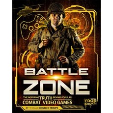 Battle Zone: The Inspiring Truth Behind Popular Combat Video Games Paperback, Capstone Press