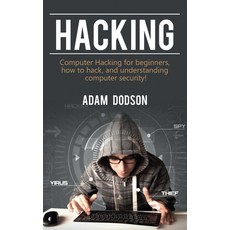 Hacking: Computer Hacking for beginners how to hack and understanding computer security! Hardcover, Ingram Publishing
